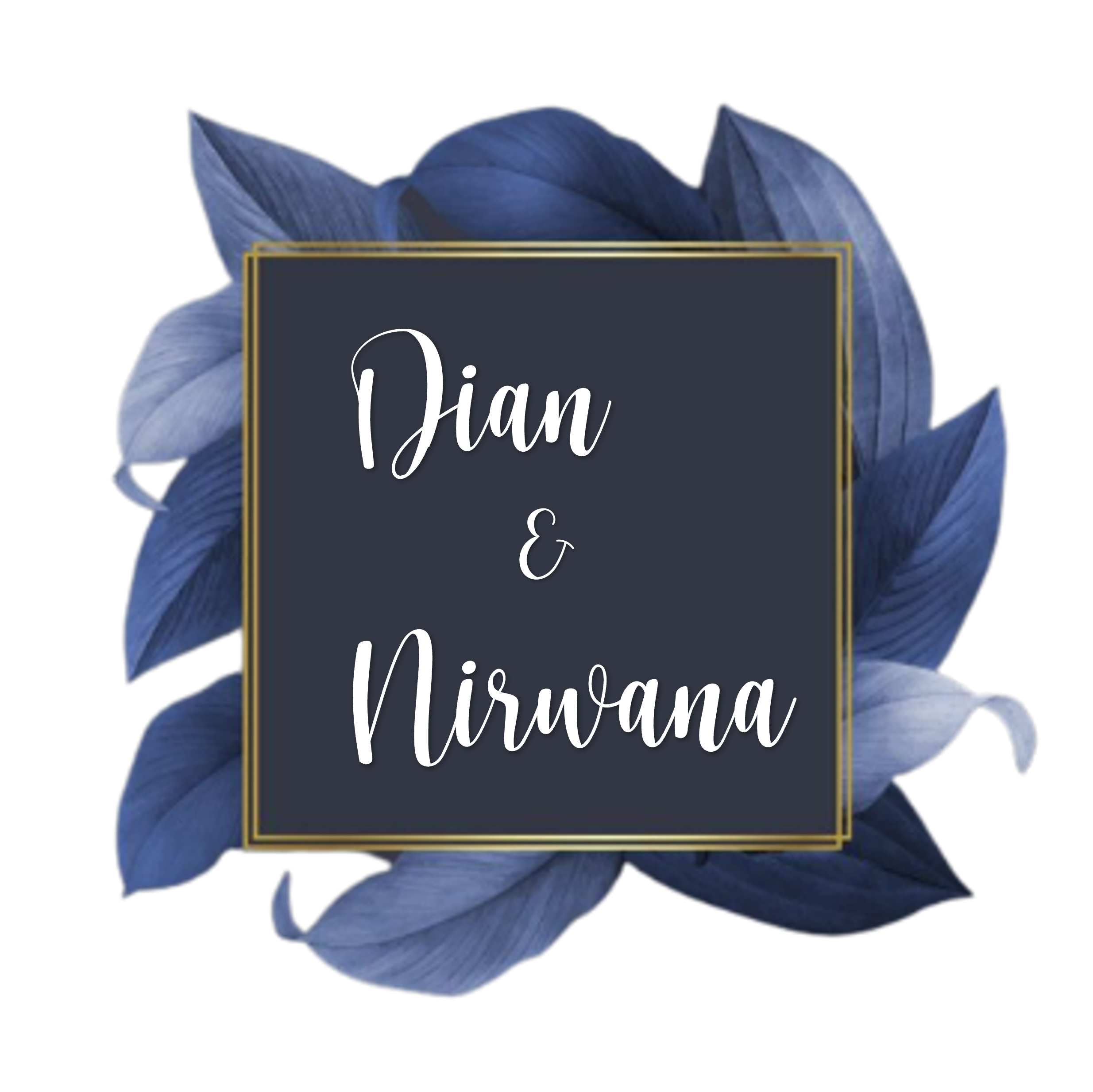 Dian & Nirwana